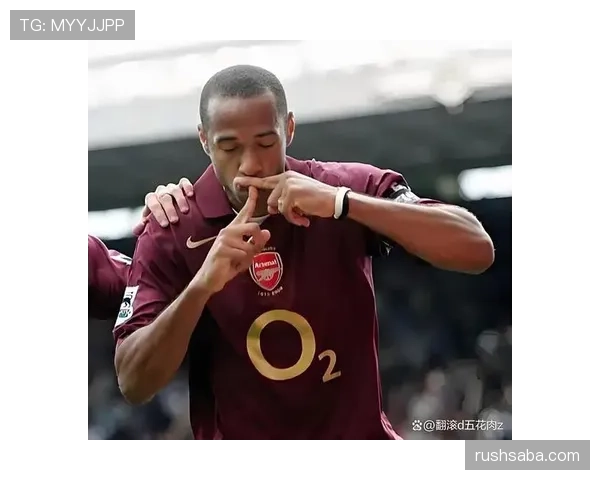 亨利高效射门如何驱动进攻角色升级与防线压制