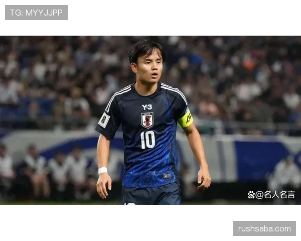 日本队2026世界杯阵容预测:核心球员能否带队突破十六强